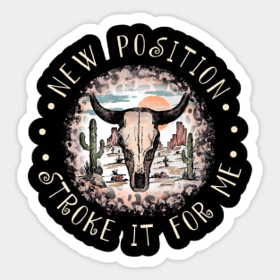New Position. Stroke It For Me Cactus Leopard Bull Sticker